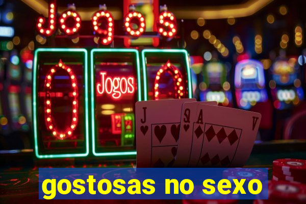 gostosas no sexo